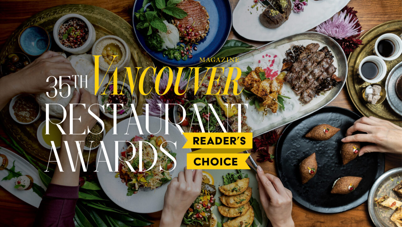 Vanmag Restaurants Awards 2024: Introducing Reader’s Selection Vanmag Restaurants Awards 2024: Introducing Reader’s Selection