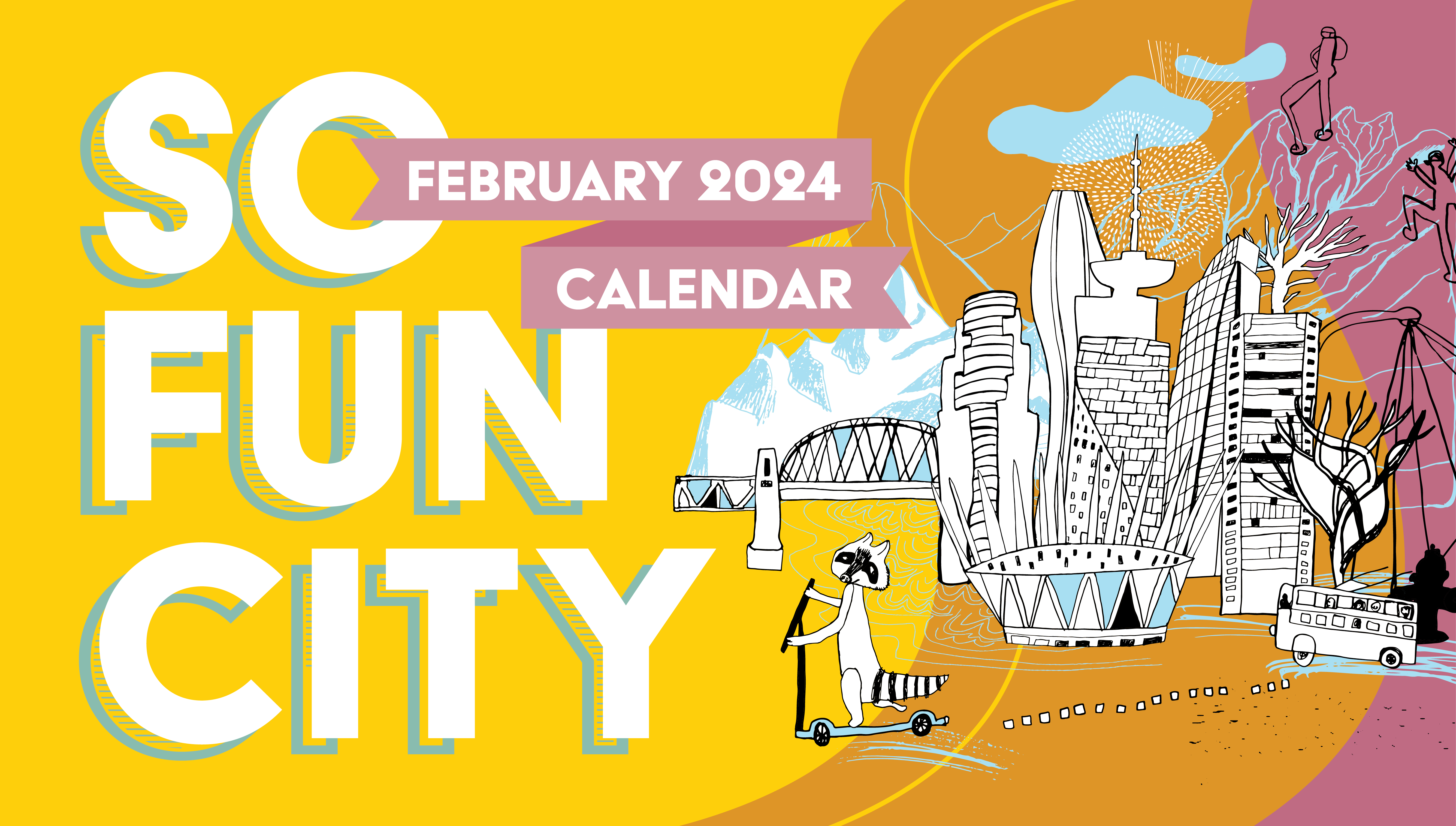 So Fun City Monthly Calendar February 2024 Vancouver Magazine