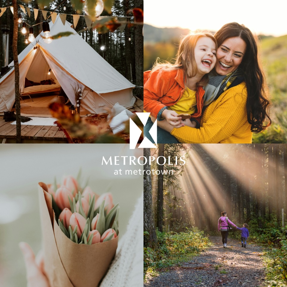 Celebrate Mother’s Day at Metropolis at Metrotown