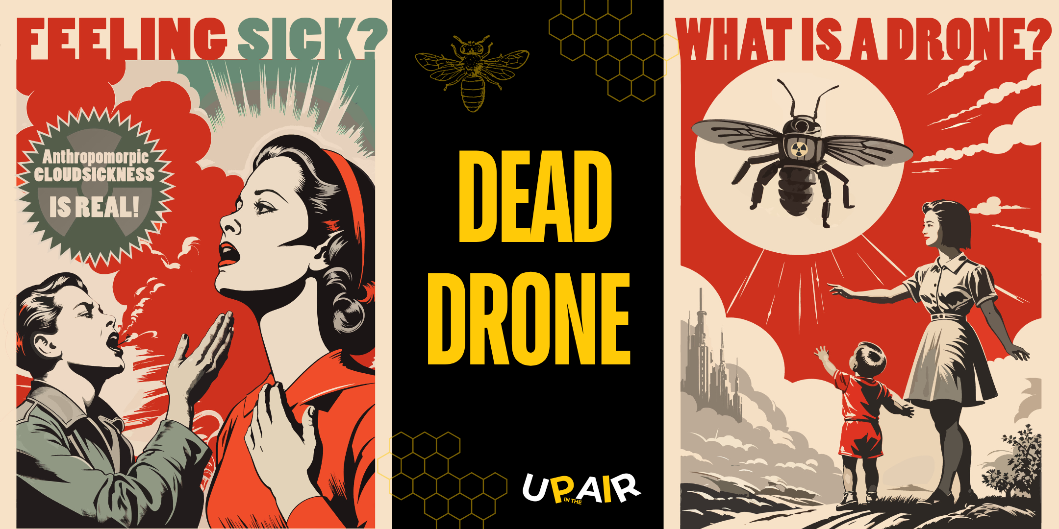 Dead Drone by Upintheair Theatre