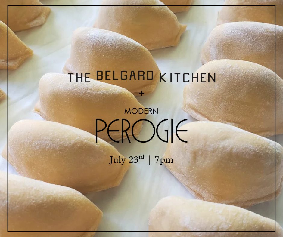 Perogie Party: Belgard Kitchen & Modern Perogie Collab Dinner