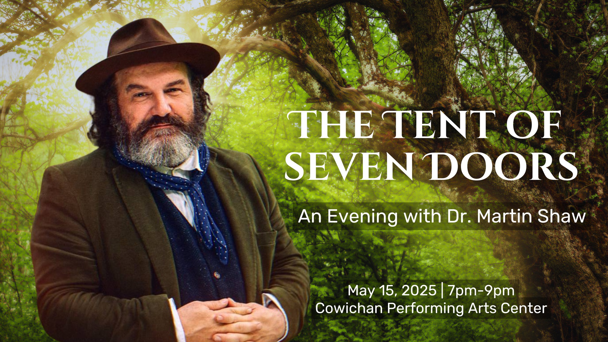 The Tent of Seven Doors: An Evening with Master Storyteller Martin Shaw